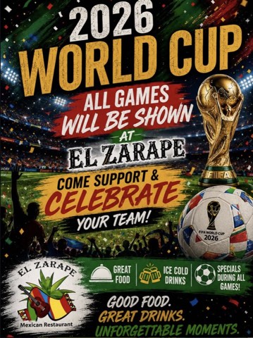 Flyer for El Zarape inviting guests to watch all 2026 World Cup games
