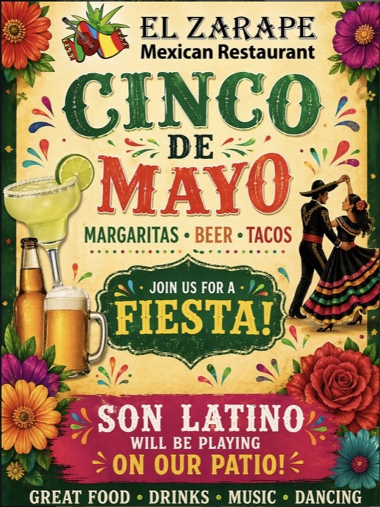 El Zarape Cinco de Mayo flyer listing margaritas, beer and tacos with a live band on the patio
